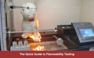 Flammability Testing